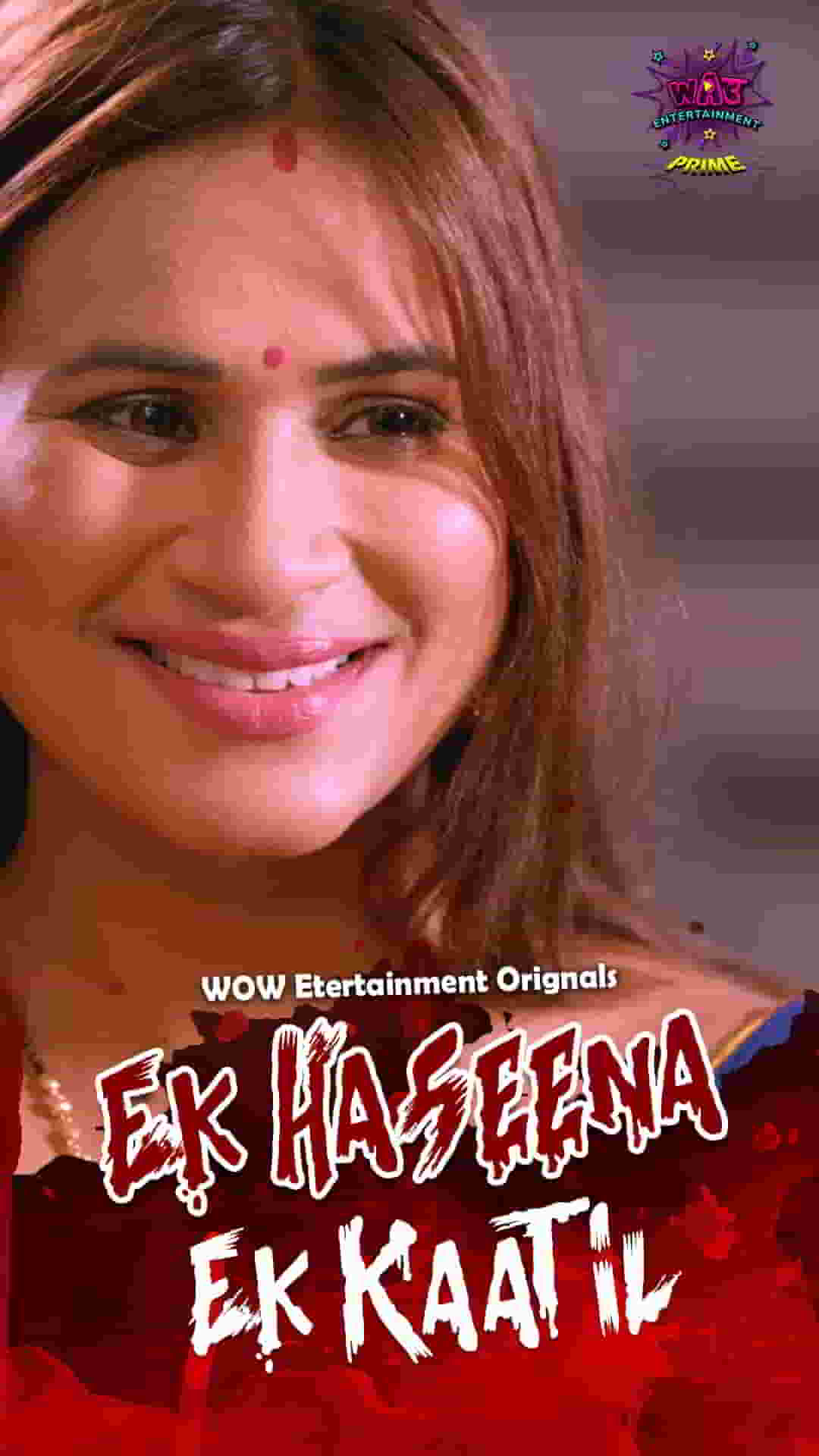 Ek Haseena Ek Kaatil 2024 S01 Part 1 Wow Entertainment Web Series