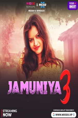 Jamuniya 2024 S03 E02 MoodX Web Series Watch Online